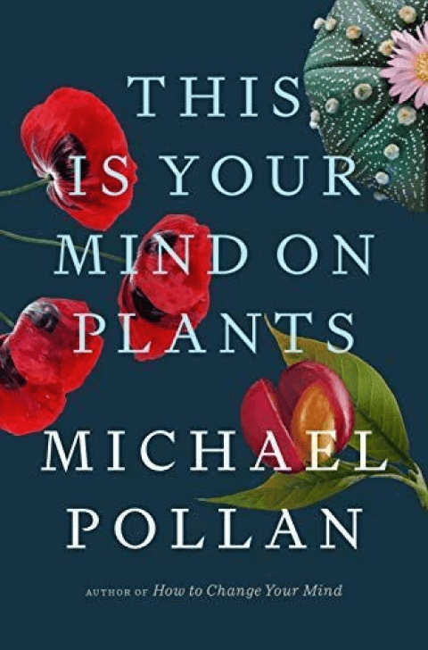 cover image of This is Your Mind on Plants